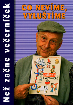Kniha: Než začne večerníček Co nevíme, vyluštíme - Viki Štastná