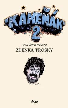 Kniha: Kameňák 2 - Zdeněk Troška