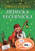 Kniha: Druhá knížka dědečka Večerníčka - Jozef Pavlovič