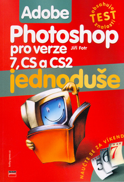 Kniha: Adobe Photoshop jednoduše - Jiří Fotr