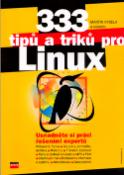 Kniha: 333 tipů a triků pro Linux - Martin Kysela