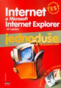 Kniha: Internet a internet Explorer jednoduše 3 vydání - Jiří Lapáček