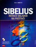 Kniha: Sibelius Notace skladeb na počítači - Josef Vondráček