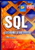 Kniha: SQL začínáme programovat - Relaxační databáze a jazyk SQL - Robert Sheldon