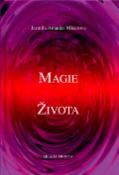 Kniha: Magie života - Jarmila Amadea Misarova