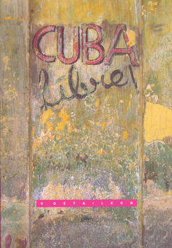 Kniha: Cuba v detailech - Michal Cihlář, Veronika Richterová