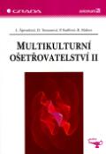 Kniha: Multikulturní ošetřovatelství II - Lenka Špirudová