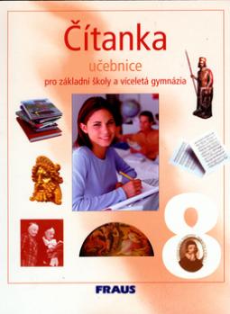 Kniha: Čítanka 8 pro základní školy a víceletá gymnázia - učebnice - Ladislava Lederbuchová