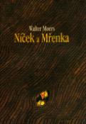 Kniha: Níček a Mřenka - Walter Moers