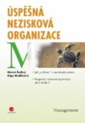 Kniha: Úspěšná nezisková organizace - Marek Šedivý, Olga Medlíková