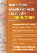 Kniha: Daň z příjmů právnických osob v účetnictví 2008/2009 - praktický průvodce - Tomáš Jaroš