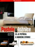 Kniha: Postele & ložnice - Co je potřeba k dobrému spánku - Alena Řezníčková, Helena Prokopová