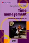Kniha: Time management - Jak lépe plánovat a řídit svůj čas - Jörg Knoblauch, Holger Wöltje