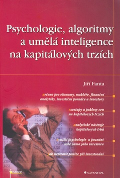 Kniha: Psychologie, algoritmy a umělá inteligence na kapitálových trzích - Jiří Fanta