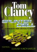 Kniha: Splinter Cell - Svoboda má svoji cenu - Tom Clancy
