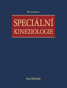 Kniha: Speciální kineziologie - Ivan Dylevský