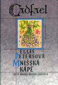 Kniha: Mnišská kápě - Třetí případ bratra Cadfaela - Ellis Petersová