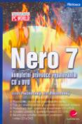 Kniha: Nero 7 - kompletní průvodce vypalováním CD a DVD - Josef Pecinovský