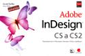 Kniha: Adobe InDesign CS a CS2 - Upravujeme text , Pracujeme s barvami , Práce s tabulkami . - Scott Kelby, Terry White