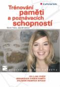 Kniha: Trénování paměti a poznávacích schopností - Jaro Křivohlavý, Marek Preiss
