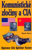 Kniha: Komunistické zločiny a CIA - Operace CIA Splinter Factor - Stewart Steven