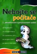 Kniha: Nebojte se počítače - 2. aktualizované a přepracované vydání - Josef Slowík
