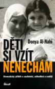 Kniha: Děti si vzít nenechám - Donya Al-Nahi