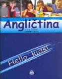 Kniha: Angličtina pro 3.ročník základní školy - Hello, kids! - Marie Zahálková