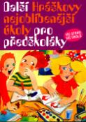 Kniha: Další Hráškovy nejoblíbenější úkoly pro předškoláky - Víc stran, víc úkolů - Taťána Vargová