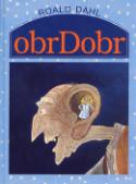 Kniha: Obr Dobr - Roald Dahl
