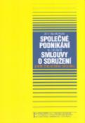 Kniha: Společné podnikání - na základě smlouvy o sdružení - Zbyněk Pražák