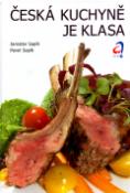 Kniha: Česká kuchyně je klasa - Philippe Collas