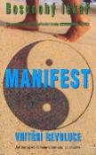 Kniha: Manifest - Bosonohý lékař - Karel Martinek, Stephen Russel