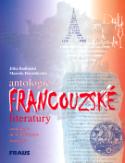 Kniha: Antologie francouzské literatury - Jitka Radimská, Marcela Horažďovsk