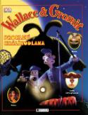 Kniha: Wallace a Gromit - Prokletí králíkodraka - Glenn Dakin