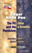 Kniha: Jáma a kyvadlo a jiné povídky, The Pit and the Pendulum and other stories - Středně pokročilí - Edgar Allan Poe
