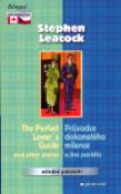 Kniha: Průvodce dokonalého milence a jiné povídky, The Perfect Lovers Guide - Středně pokročilí - Stephen Leacock