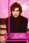 Kniha: Šílený démant - Syd Barrett a rozbřesk PINK FLOYD - Mike Watkinson, Pete Anderson