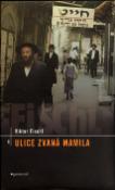 Kniha: Ulice zvaná Mamila - Viktor Fischl