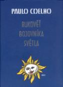 Kniha: Rukověť bojovníka světla - Paulo Coelho