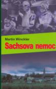 Kniha: Sachsova nemoc - Martin Winckler