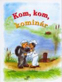 Kniha: Kom, kom, kominár - Vladimíra Vopičková
