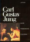 Kniha: Duše moderního člověka - Carl Gustav Jung