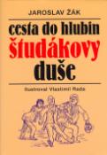 Kniha: Cesta do hlubin študákovy duše - Jaroslav Žák, Vlastimil Rada