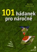 Kniha: 101 hádanek pro náročné - Pro mládež a dospělé - Derrick Niederman