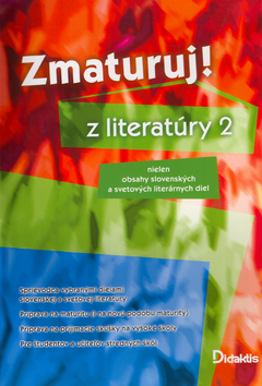 Kniha: Zmaturuj! z literatúry 2