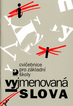 Kniha: Vyjmenovaná slova - cvičebnice pro základní školy - Jiřina Polanská