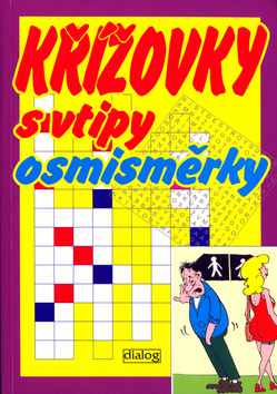 Kniha: Křížovky s vtipy, osmisměrky - Jiří Švejda, Nella Vlková