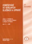 Kniha: Odměňování zaměstnanců ve veřejných službách a správě - (zákon č. 143/1992 Sb., ve znění pozdějších předpisů a předpisy prováděcí) - Jiří Kocourek