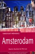 Kniha: Amsterodam - Turistický průvodce - Martin Dunford, Phil Lee